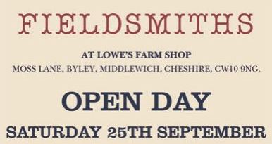 Fieldsmiths Open Day – Saturday 25th September Fieldsmiths Open Day – Saturday 25th September